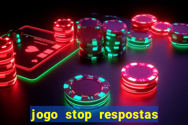 jogo stop respostas de a a z